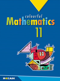 Colourful Mathematics 11. Az MS-2311 Sokszn matematika 11. c. ktet angol nyelv vltozata MS-6311