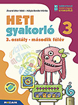 Heti gyakorl 3. osztly II. flv - Matematika, magyar s krnyezetismeret feladatok Egy ktetben tartalmazza a matematika, magyar s krnyezetismeret gyakorlfeladatokat, a heti temezse a kzponti tanknyvekhez igazodik, de brmely tanknyvhz jl hasznlhat MS-1136