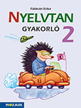 Nyelvtan gyakorl 2. (NAT2020) Sznes nyelvtan gyakorl munkafzet msodik osztlyosoknak MS-1627